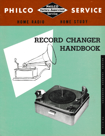 Philco's Record Changer Handbook